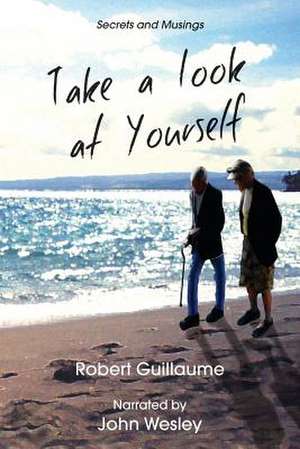 Take a Look at Yourself de Robert Guillaume