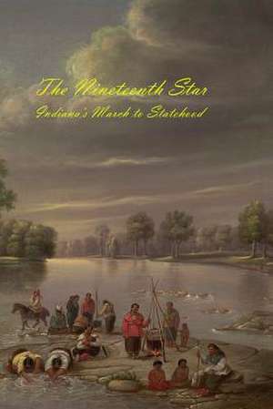 The Nineteenth Star de David a. Lottes