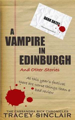 A Vampire in Edinburgh and Other Stories de Tracey Sinclair