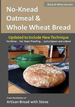 No-Knead Oatmeal & Whole Wheat Bread (B&w Version) de Steve Gamelin