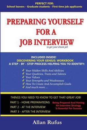 Preparing Yourself for a Job Interview de MR Allan G. Rufus