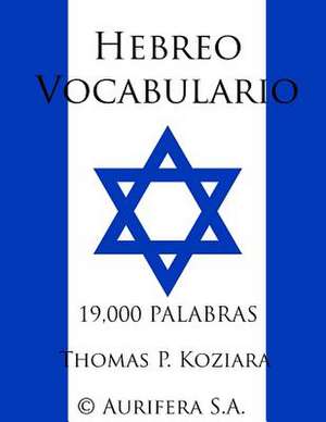 Vocabulaire Hebreu de Thomas P. Koziara