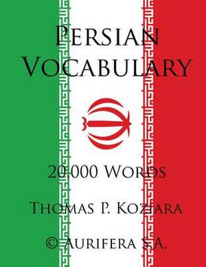 Persian Vocabulary de Thomas P. Koziara