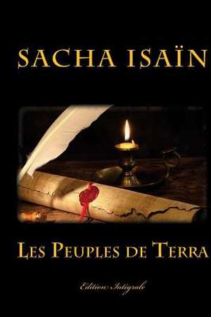 Les Peuples de Terra de Sacha Isain