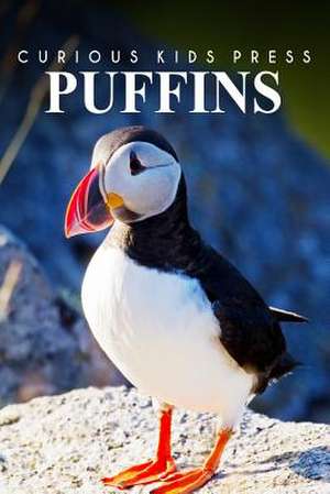 Puffins - Curious Kids Press de Curious Kids Press