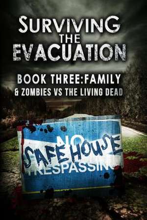 Surviving the Evacuation Book 3 de Frank Tayell