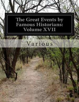 The Great Events by Famous Historians de Various