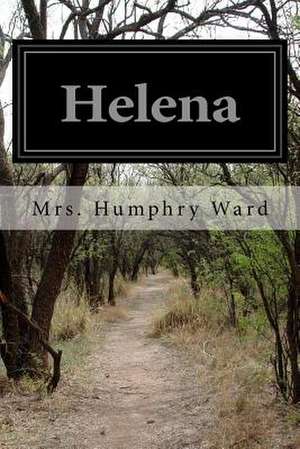 Helena de Mrs Humphry Ward