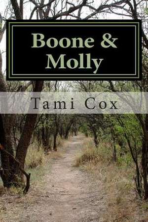 Boone & Molly de Tami Cox