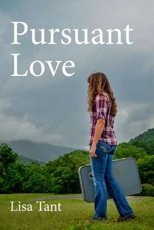 Pursuant Love de Lisa Tant