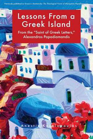 Lessons from a Greek Island de Dr Anestis Keselopoulos