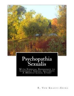 Psychopathia Sexualis de R. Von Krafft-Ebing