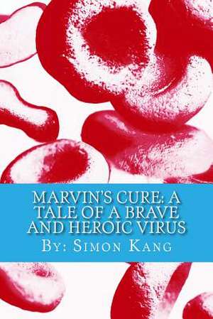 Marvin's Cure de Simon Kang