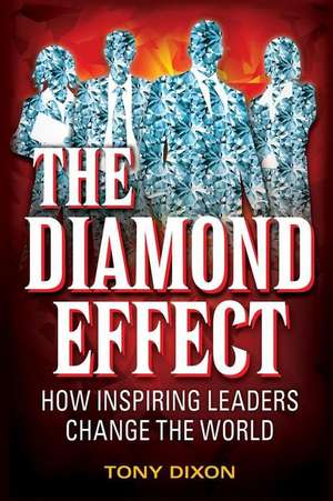 The Diamond Effect de Tony Dixon