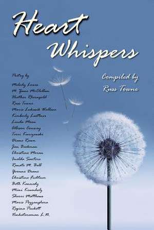 Heart Whispers de Russ Towne