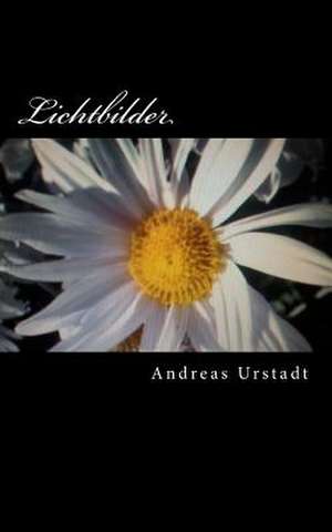 Lichtbilder de Andreas Urstadt