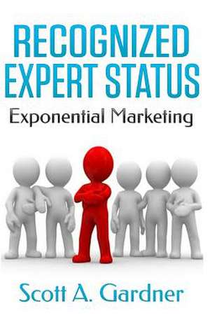 Recognized Expert Status de Scott a. Gardner