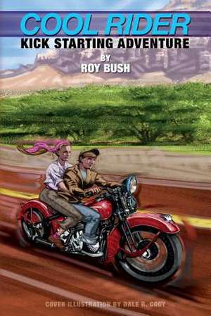 Cool Rider de Roy Bush