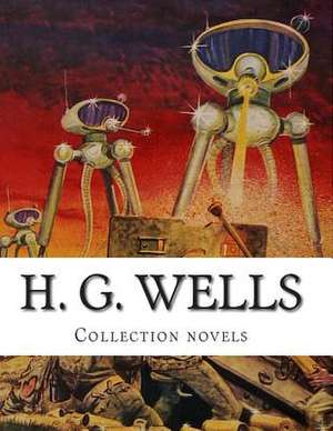 H. G. Wells, Collection Novels de H. G. Wells