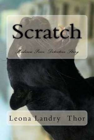 Scratch de Leona Landry Thor