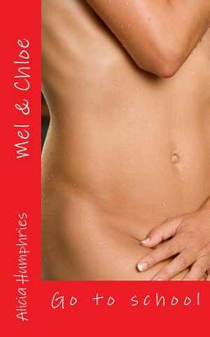 Mel & Chloe de Alicia Humphries