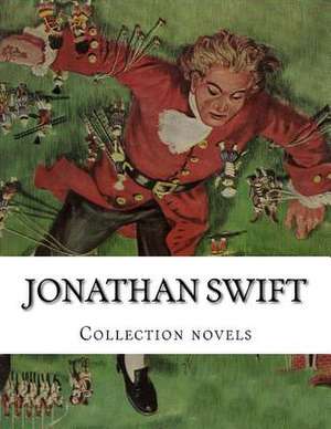 Jonathan Swift, Collection Novels de Jonathan Swift