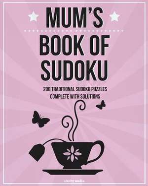 Mum's Book of Sudoku de Clarity Media