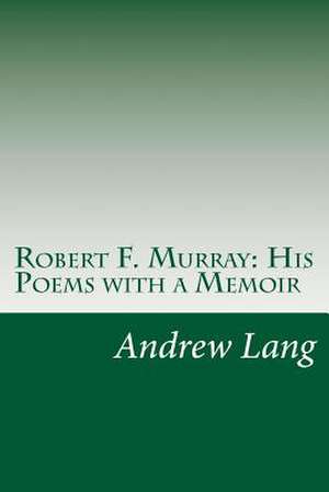 Robert F. Murray de Andrew Lang