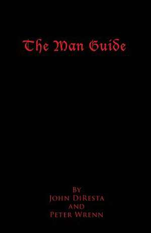 The Man Guide de Peter Wrenn