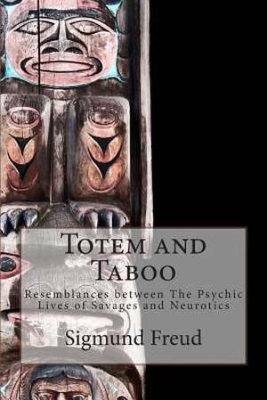 Totem and Taboo de Sigmund Freud