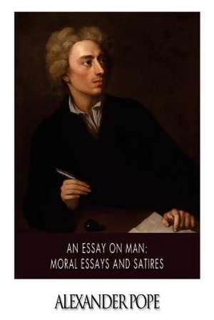 An Essay on Man de Alexander Pope