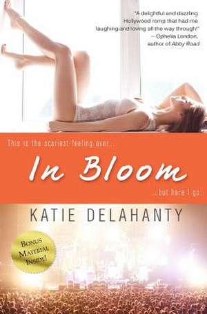 In Bloom de Katie Delahanty