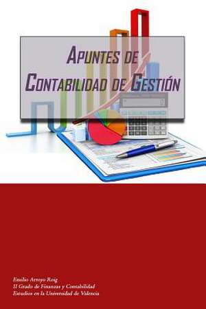 Apuntes Contabilidad de Gestion de Emilio Arroyo Roig