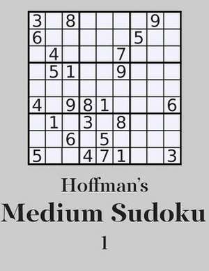 Hoffman's Medium Sudoku 1 de George Hoffman