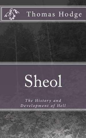 Sheol de Thomas Hodge