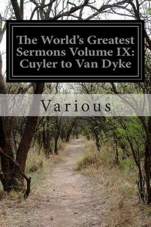 The World's Greatest Sermons Volume IX de Various