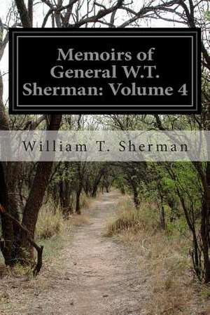 Memoirs of General W.T. Sherman de Sherman, William Tecumseh