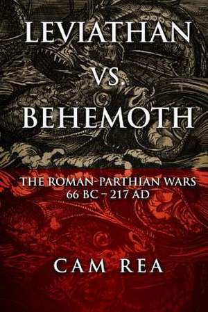 Leviathan vs. Behemoth de Cam Rea