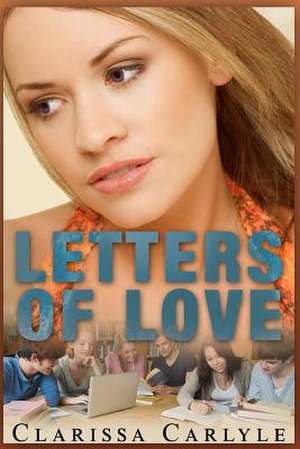 Letters of Love de Clarissa Carlyle