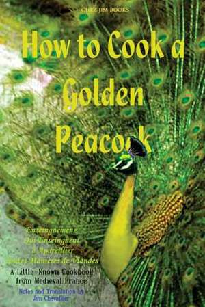 How to Cook a Golden Peacock de Anonymous