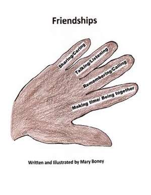 Friendships de Mary Boney