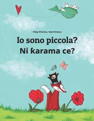 IO Sono Piccola? Ni Karama Ce? de Philipp Winterberg