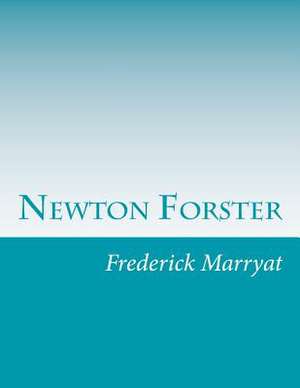 Newton Forster de Frederick Marryat