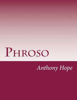 Phroso de Anthony Hope