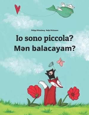 IO Sono Piccola? Men Balacayam? de Philipp Winterberg