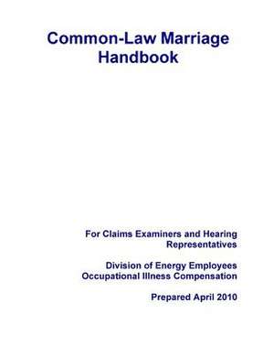 Common-Law Marriage Handbook de U S Dept of Labor