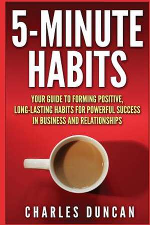 5-Minute Habits de Charles Duncan