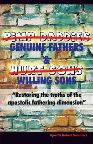 Genuine Fathers & Willing Sons de Robert Summers