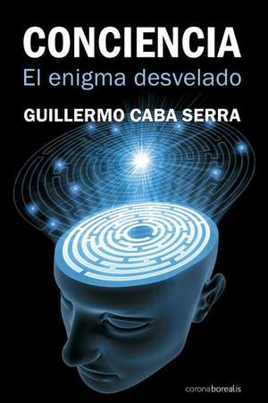 Conciencia de Guillermo Caba Serra