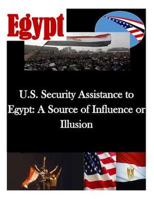 U.S. Security Assistance to Egypt de Naval Postgraduate School